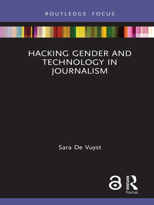 cover image of Hacking Gender and Technology in Journalism